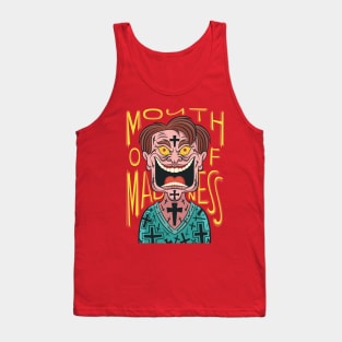 Mouth of Madness Tank Top